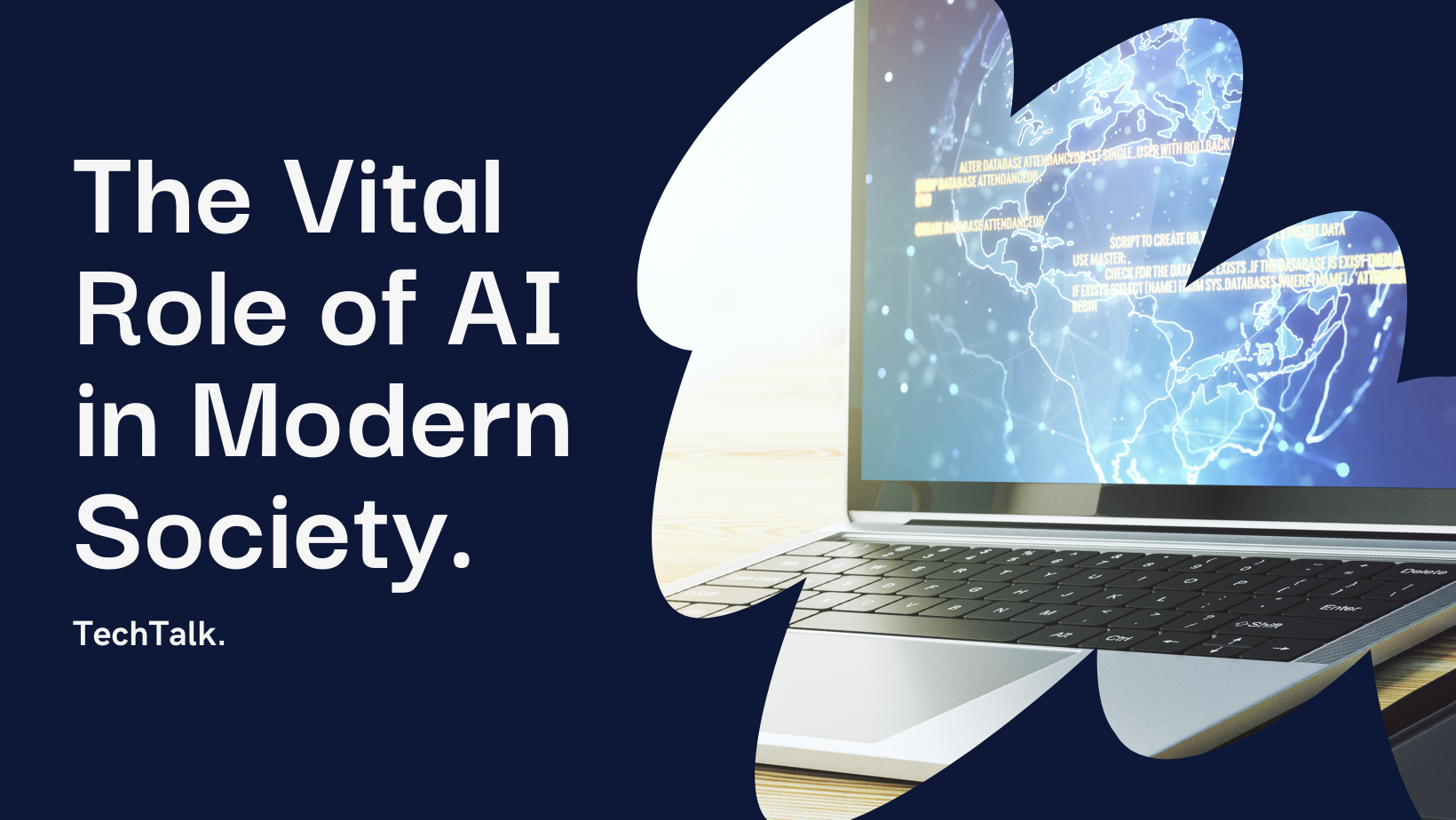 Artificial Intelligence, Modern Technology, Modern Society